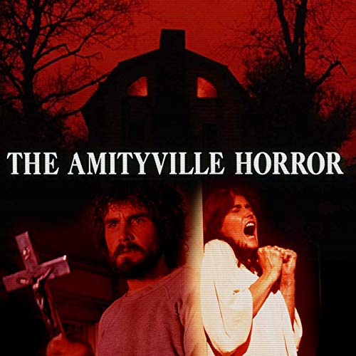 The Amityville Horror – The Movie