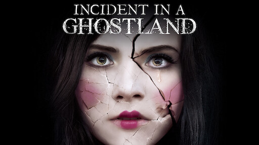 Incident in a Ghostland