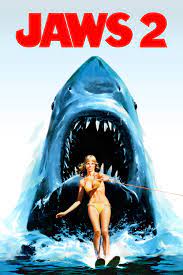 Jaws 2 – Here We Go Again!